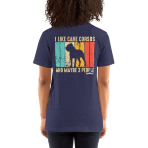 I like Cane Corsos and like 3 people Unisex Shirt